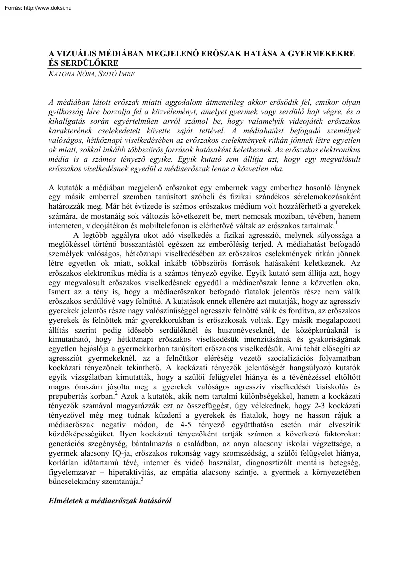 Katona-Szitó - A vizuális médiában megjelenő erőszak hatása a gyermekekre és serdülőkre