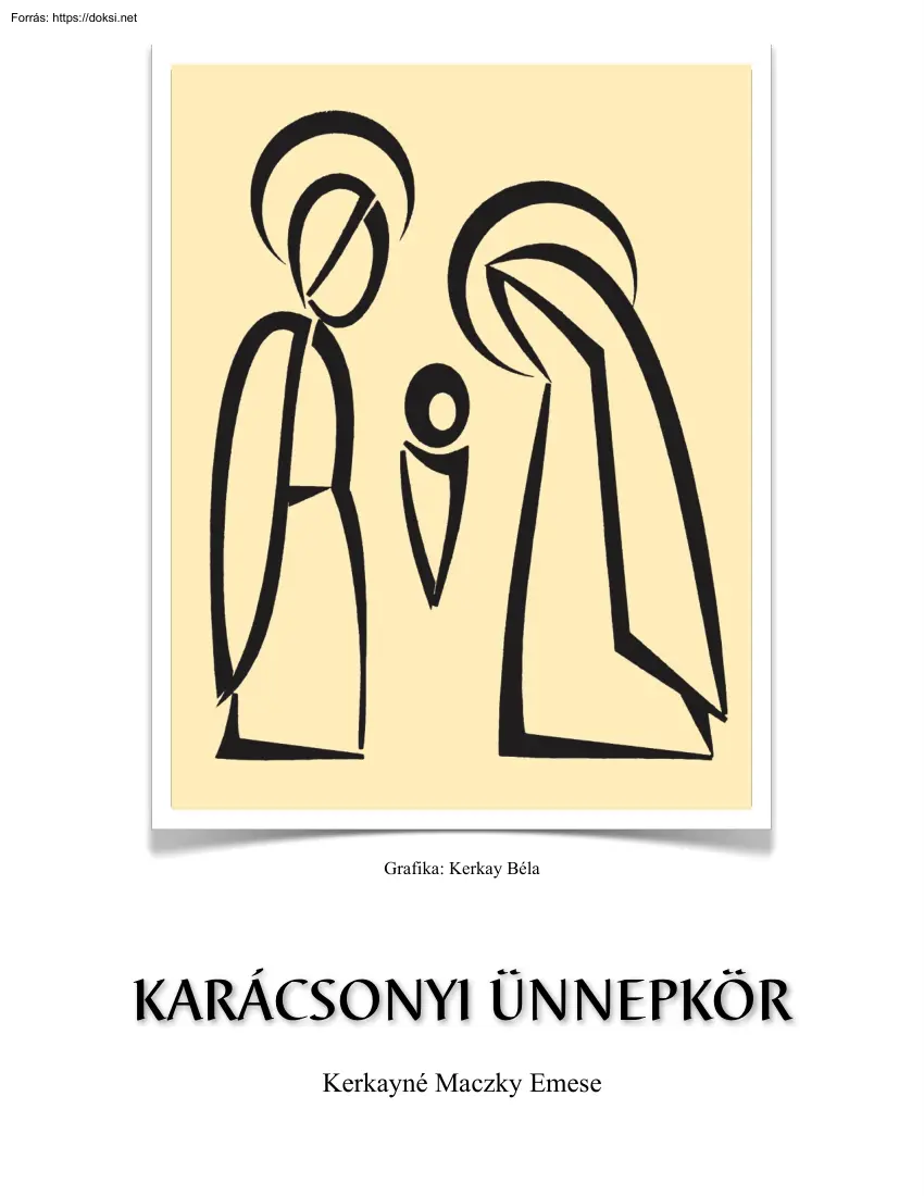 Kerkayné Maczky Emese - Karácsonyi ünnepkör