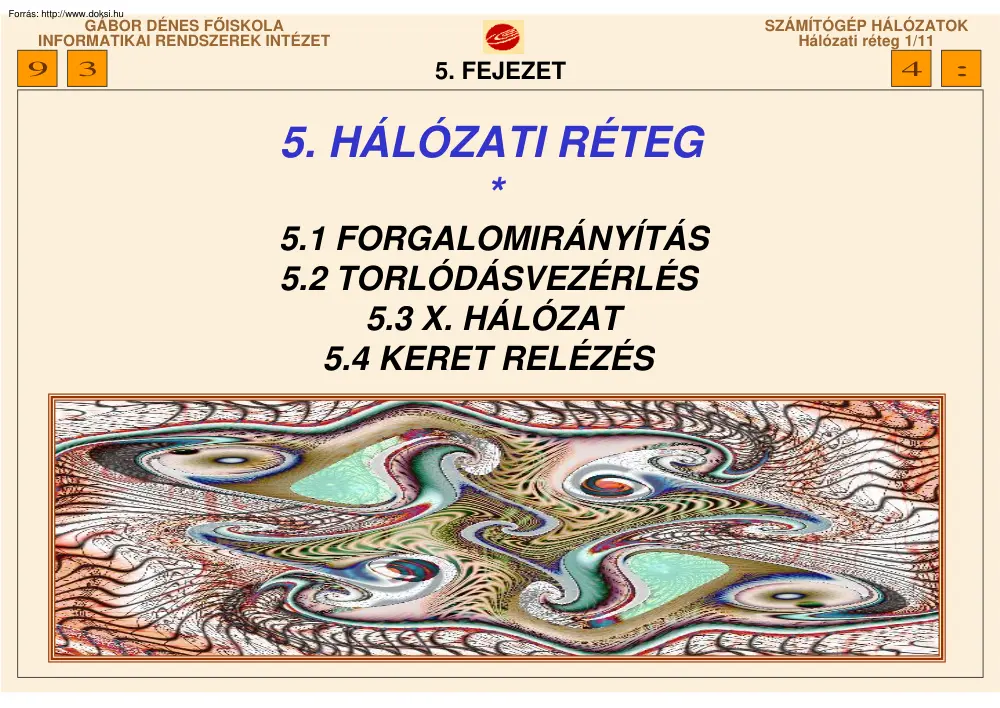 A hálózati réteg