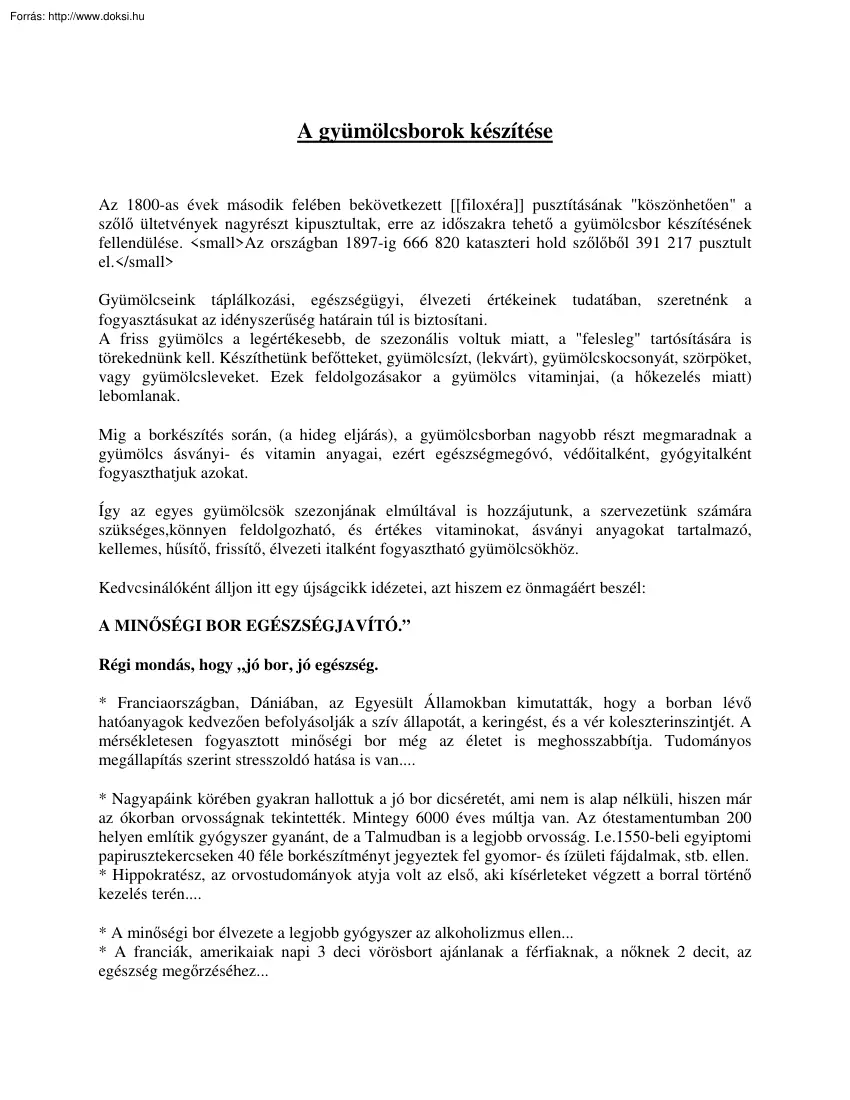 A gyümölcsborok készítése