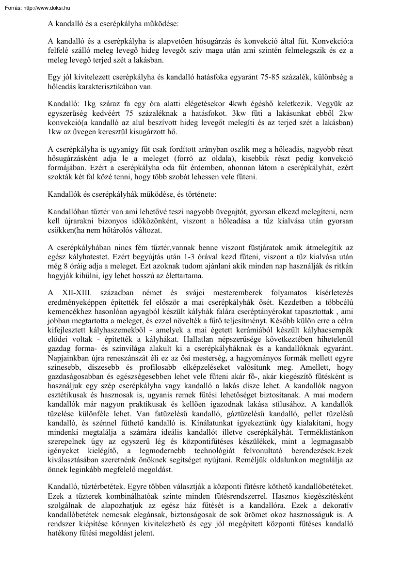 A kandalló és a cserépkályha működése