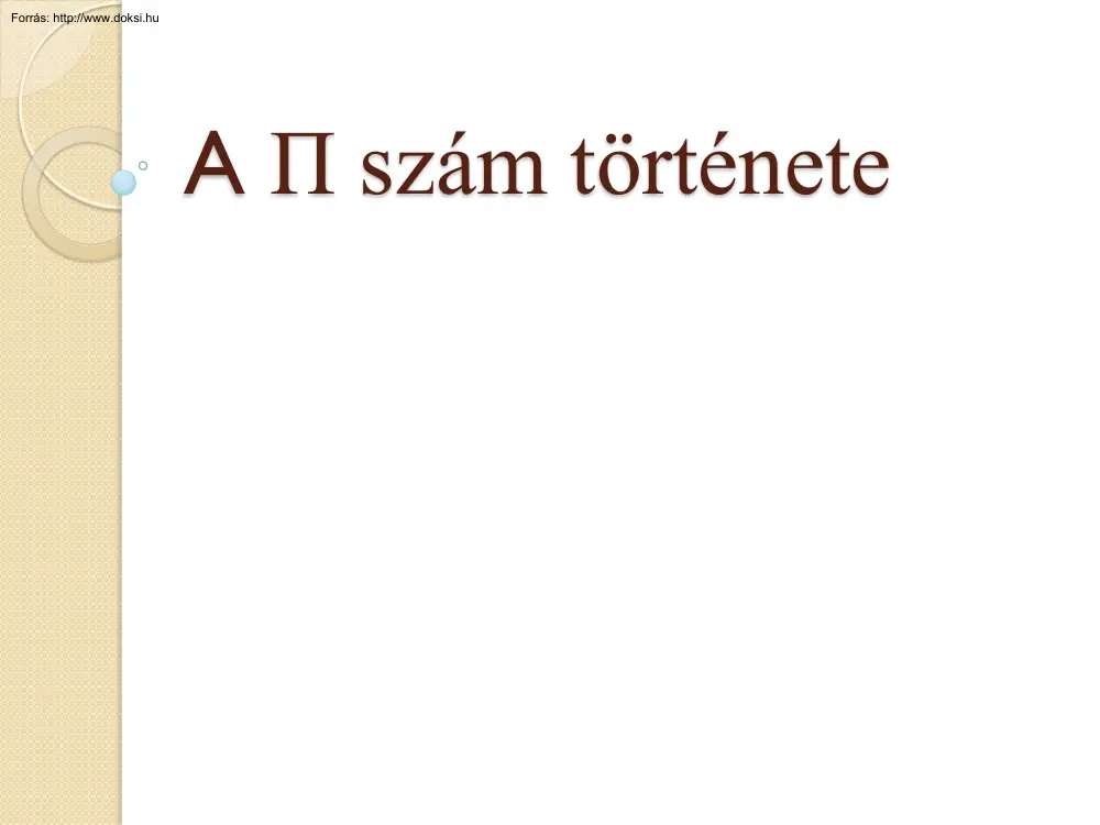 A Pí szám története
