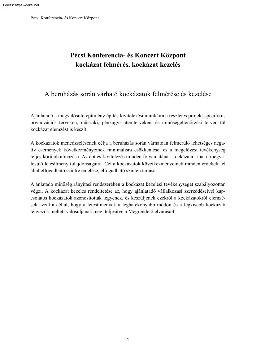 A beruházás során várható kockázatok felmérése és kezelése