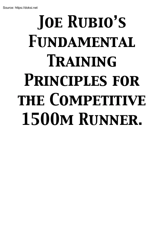 Joe Rubios Fundamental Training Principles for the Competitive 1500m Runner
