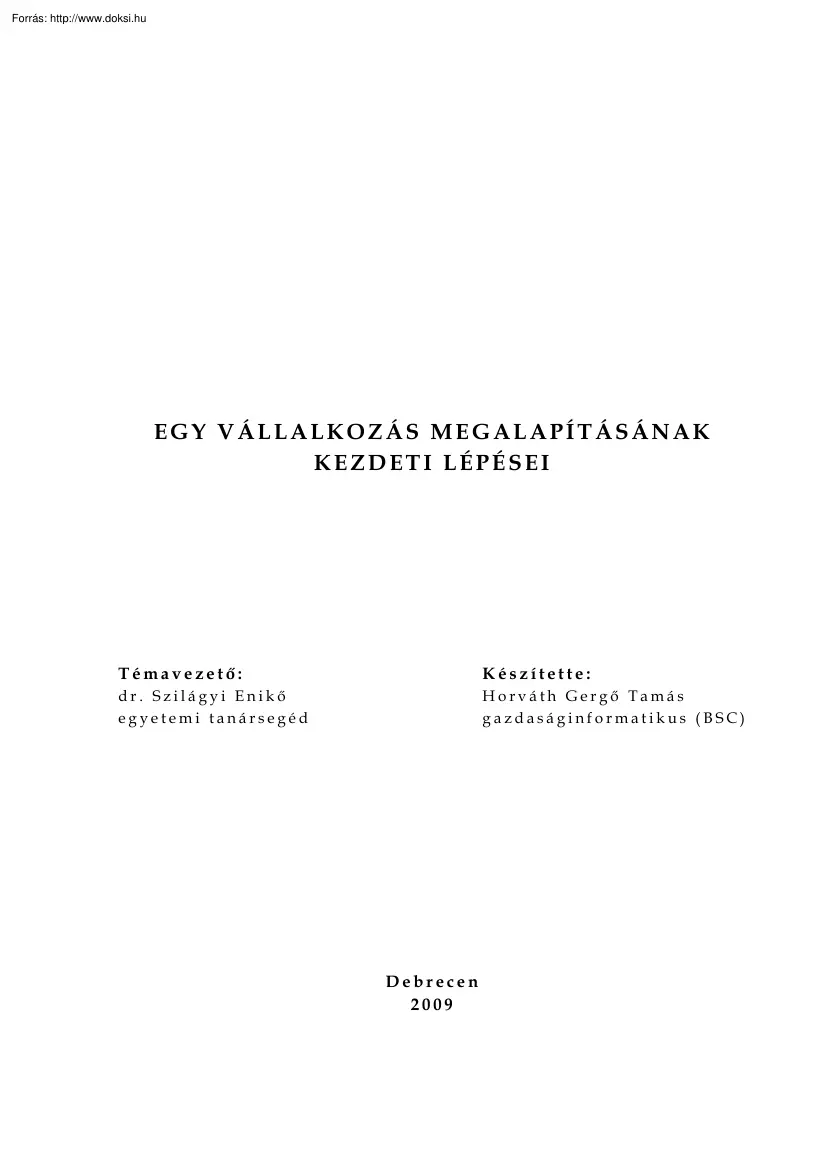 Horváth Gergő Tamás - Egy vállalkozás megalapításának kezdeti lépései
