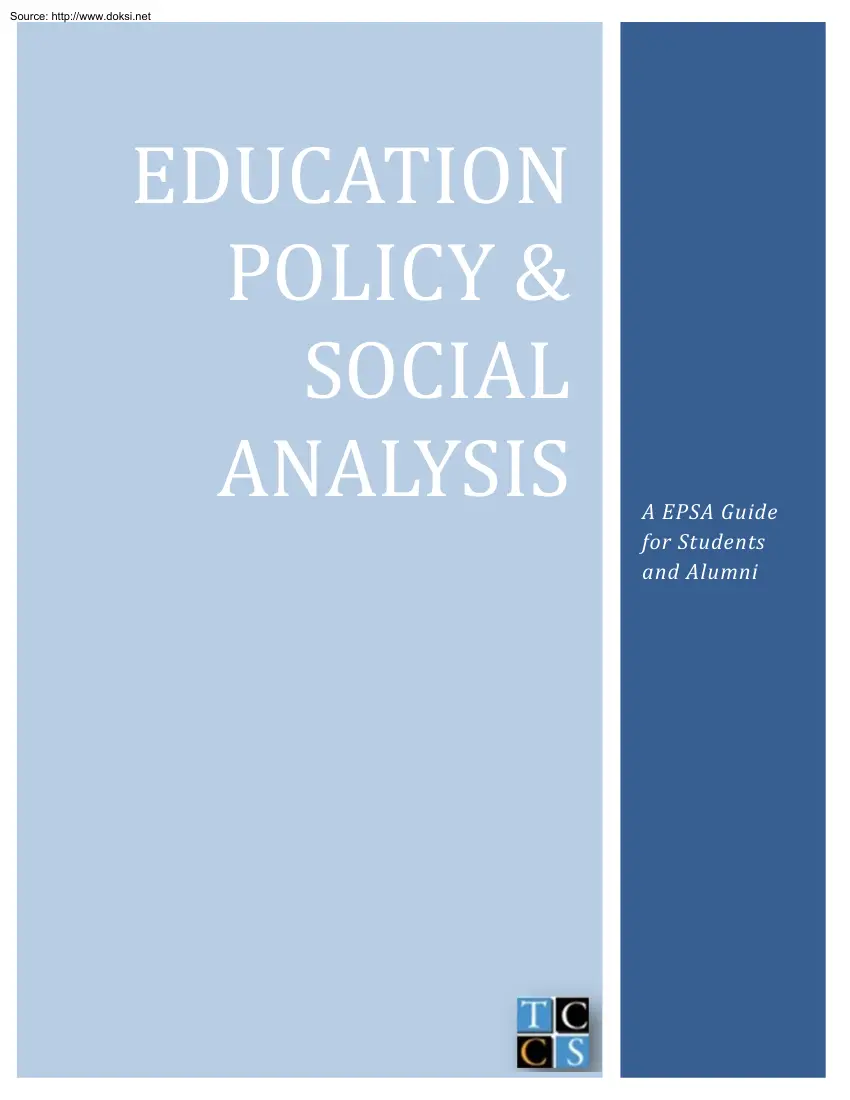 Education Policy and Social Analysis