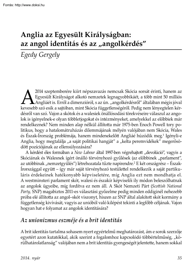 Egedy Gergely - Anglia az Egyesült Királyságban, az angol identitás és az angolkérdés