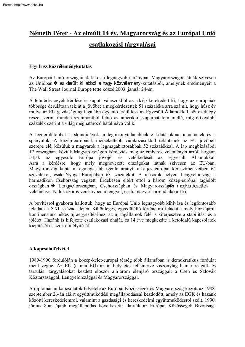 Németh Péter - Az elmúlt 14 év, Magyarország és az Európai Unió csatlakozási tárgyalásai