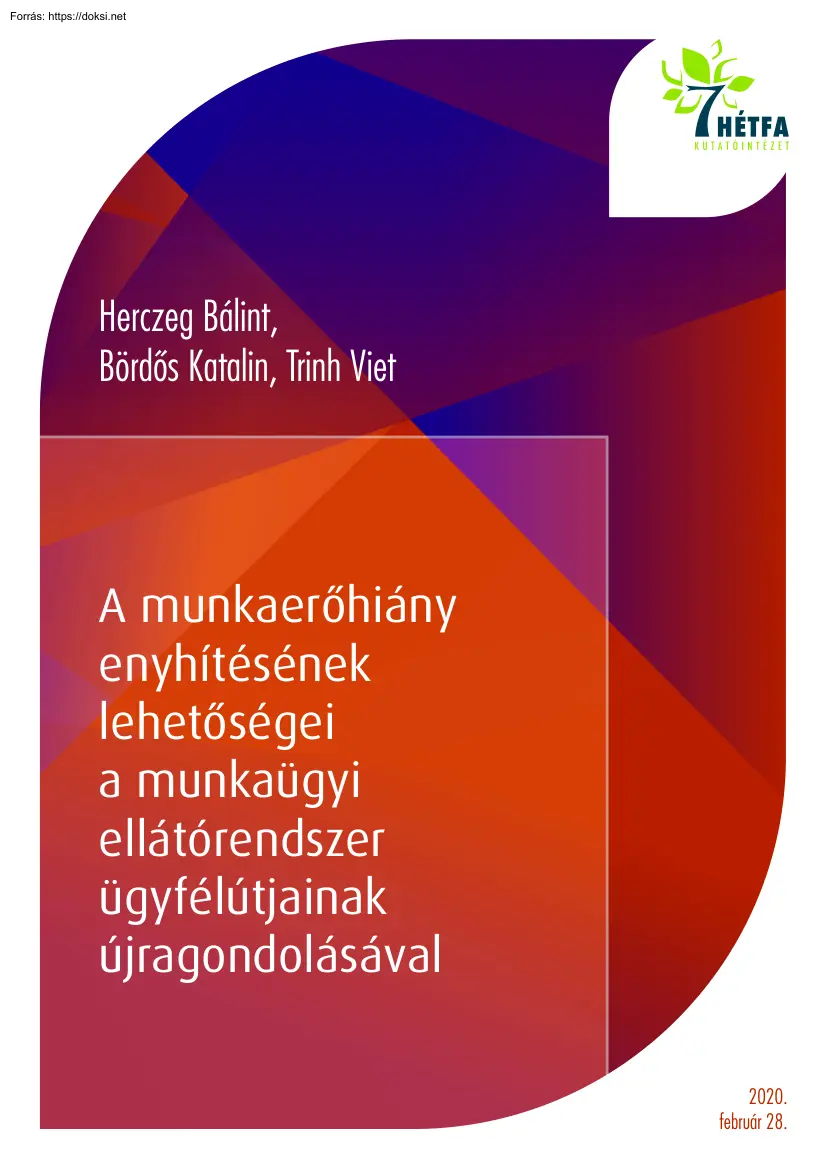 A munkaerőhiány enyhítésének lehetőségei a munkaügyi ellátórendszer ügyfélútjainak