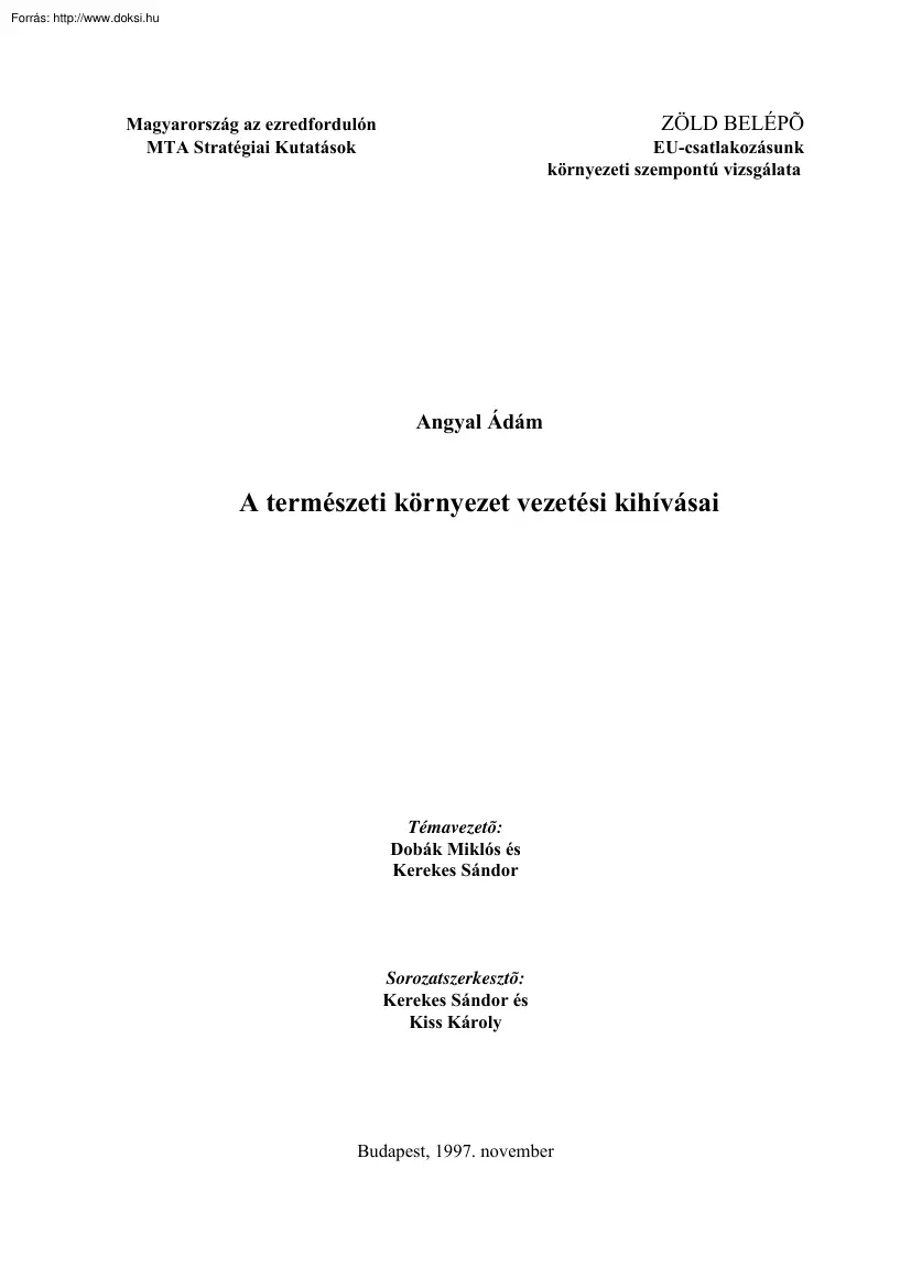 Angyal Ádám - A természeti környezet vezetési kihívásai