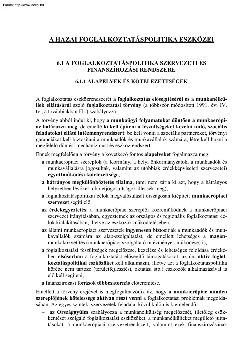A hazai foglalkoztatáspolitika eszközei