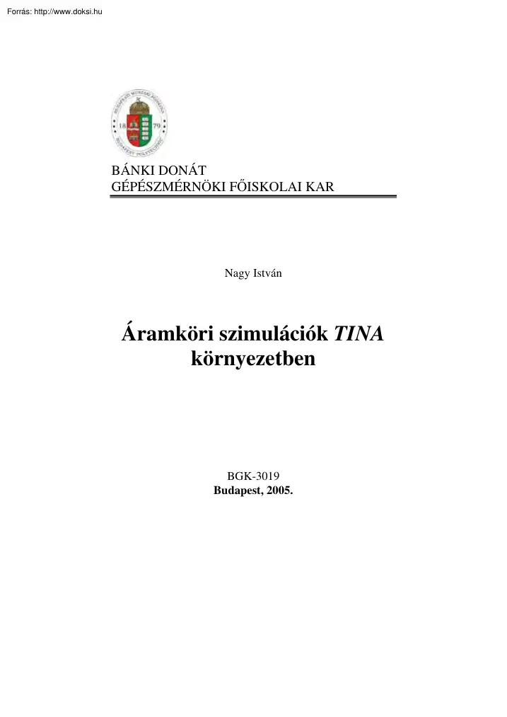 Nagy István - Áramköri szimulációk TINA környezetben