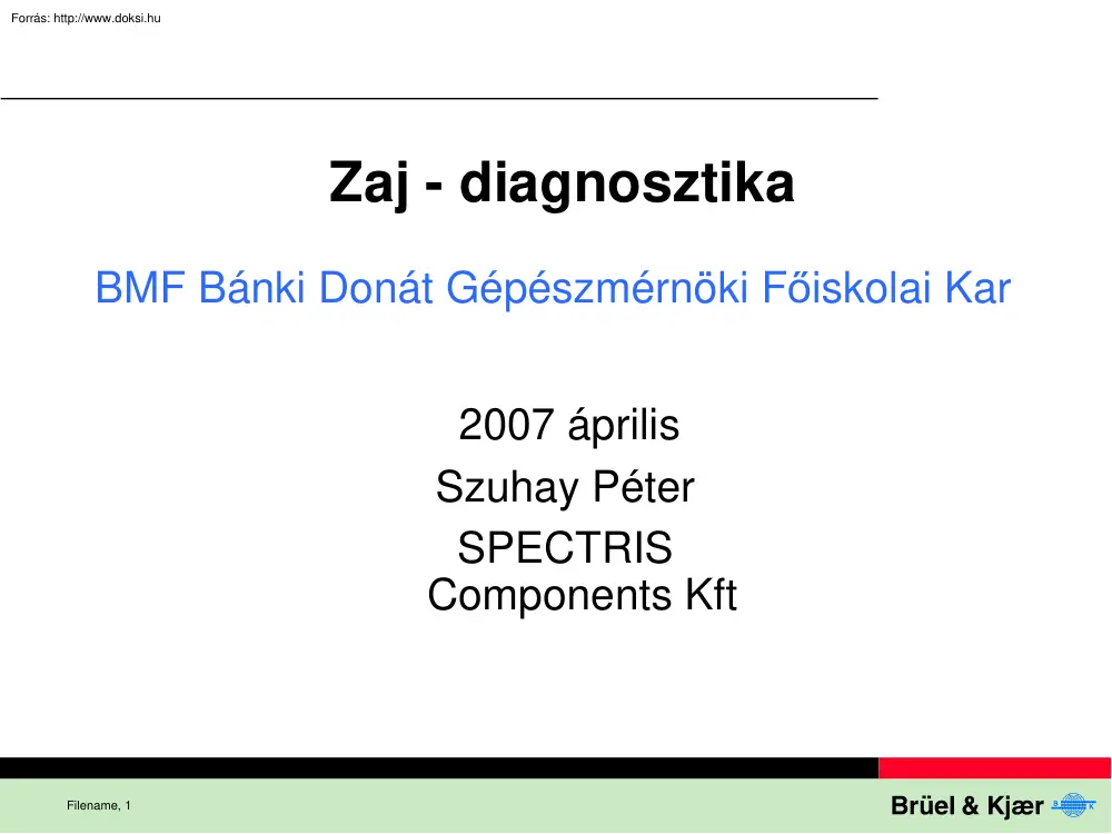 Szuhay Péter - Zaj diagnosztika I