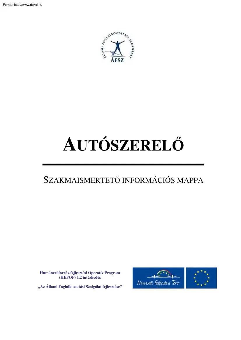 Autószerelő, szakmaismertető információs mappa