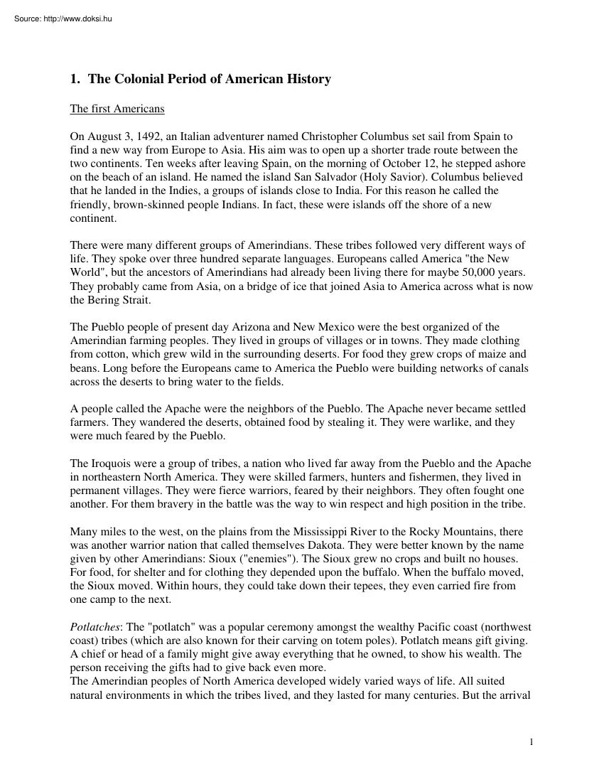 The colonial period of american history