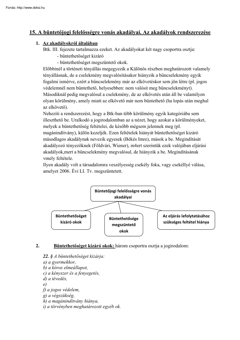 A büntetőjogi felelősségre vonás akadályai, Az akadályok rendszerezése