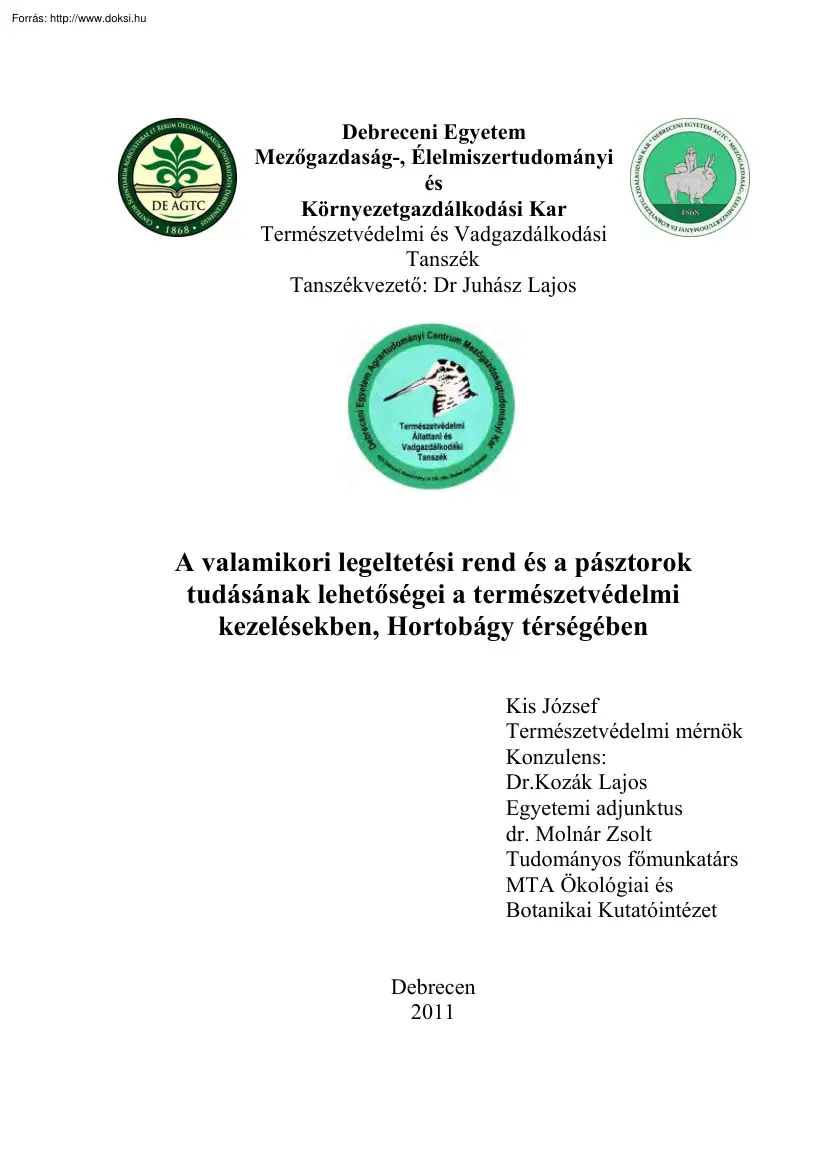 Kis József - A valamikori legeltetési rend és a pásztorok tudásának lehetőségei a