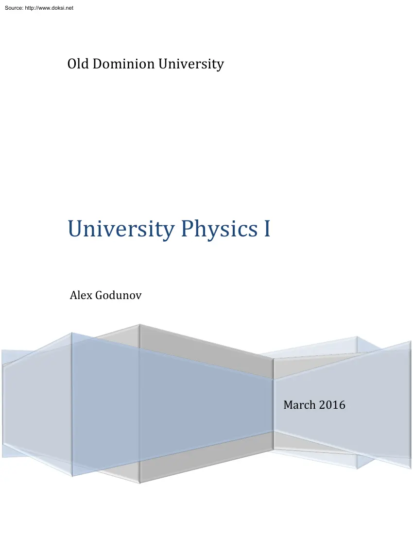 Alex Godunov - University Physics I