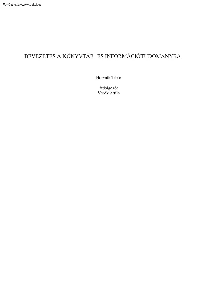 Horváth Tibor - Bevezetés a könyvtár- és információtudományba