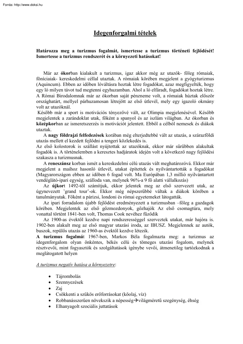 Idegenforgalmi tételek, 2007