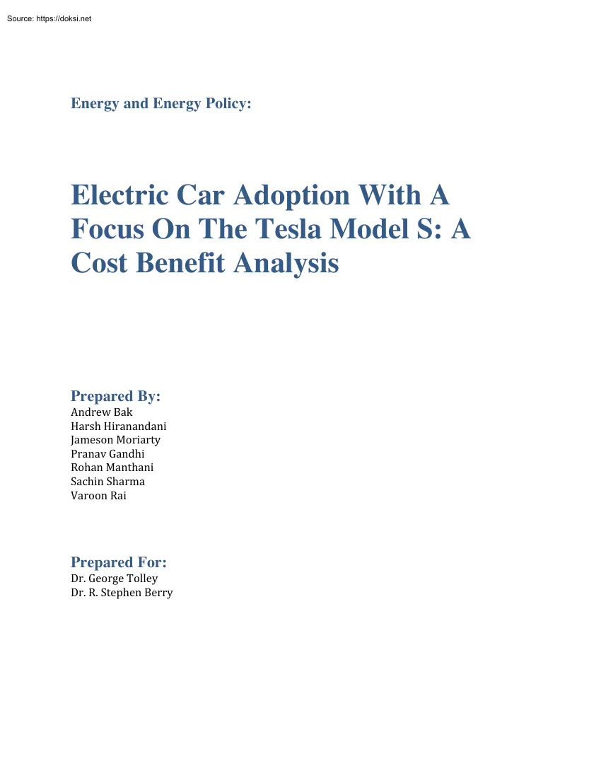 Bak-Hiranandani-Moriarty - Electric Car Adoption With A Focus On The Tesla Model S, A Cost Benefit