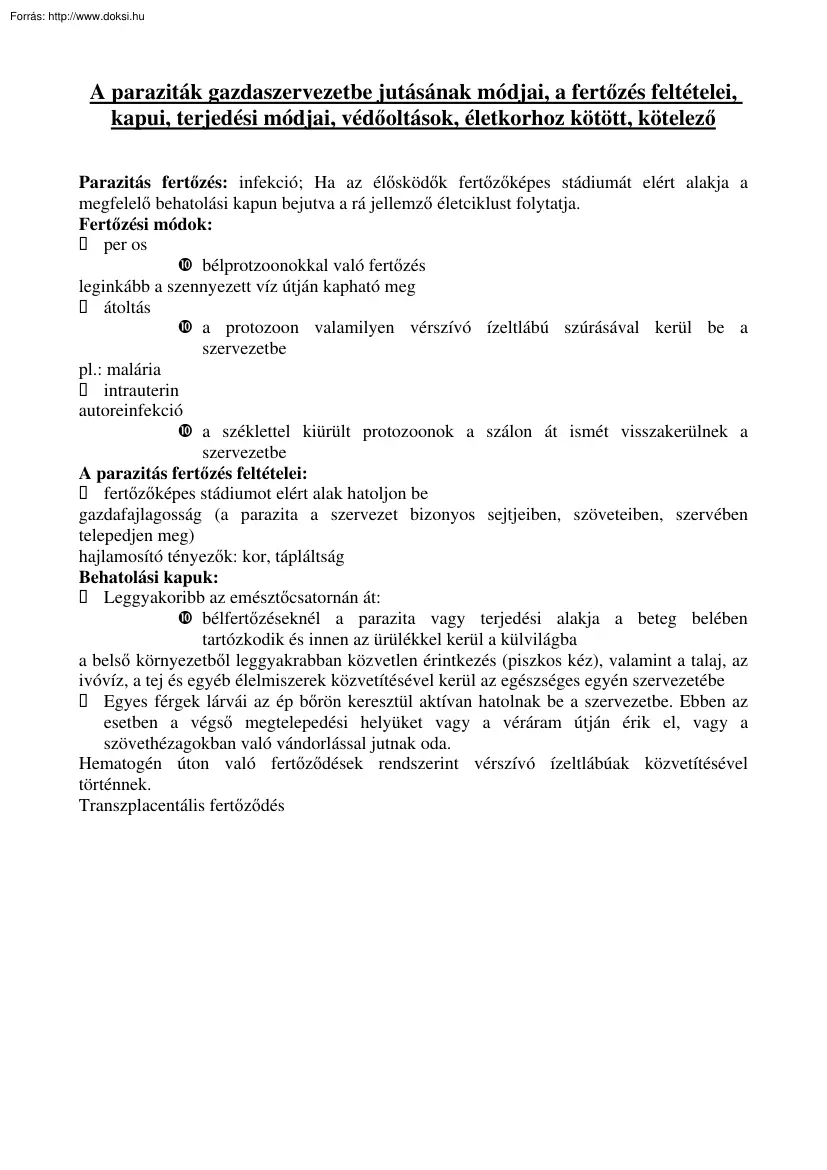 A paraziták gazdaszervezetbe jutásának módjai, a fertőzés feltételei