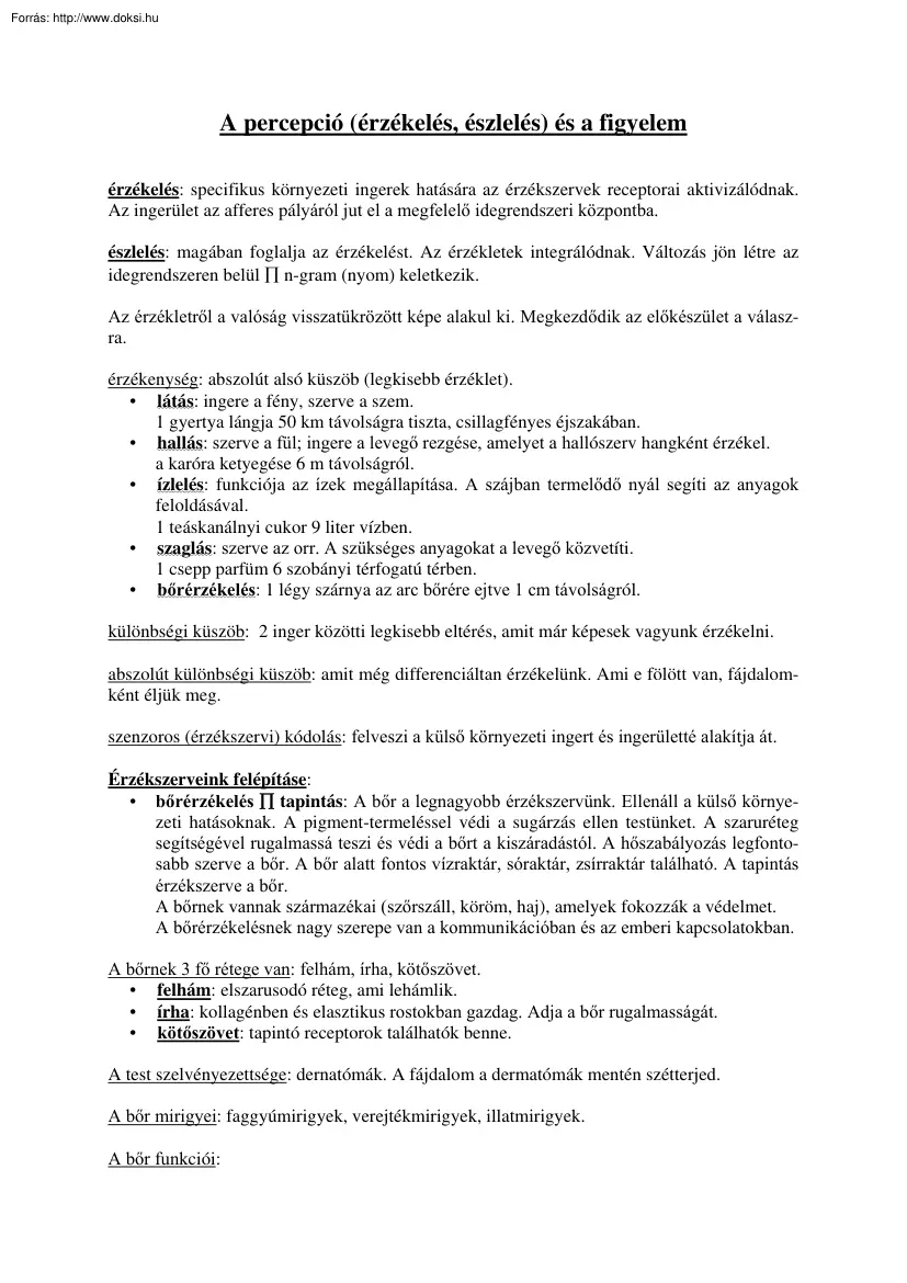A percepció (érzékelés, észlelés) és a figyelem