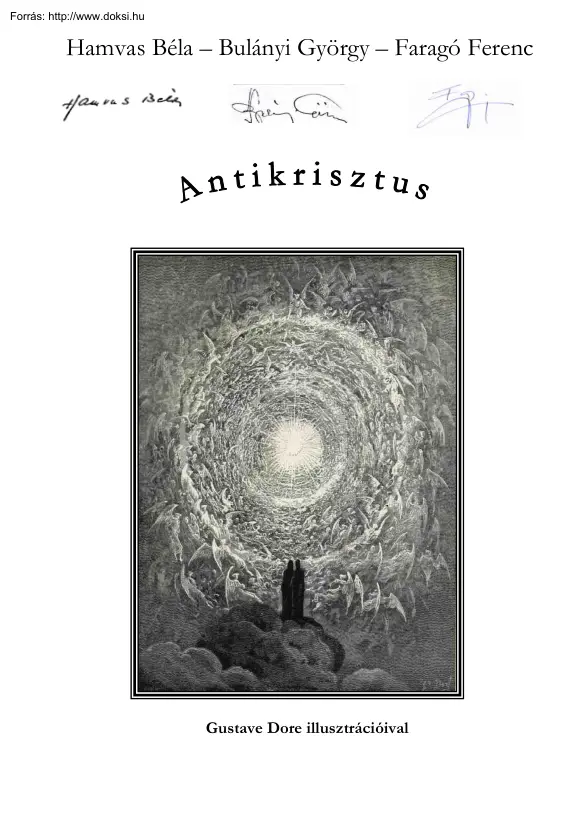 Hamvas-Bulányi-Faragó - Antikrisztus