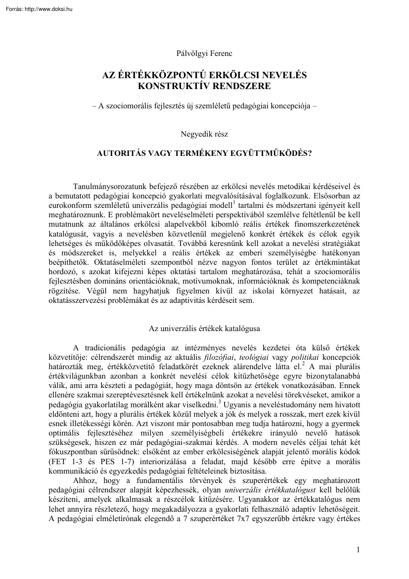 Pálvölgyi Ferenc - Az értékközpontú erkölcsi nevelés konstruktív rendszere