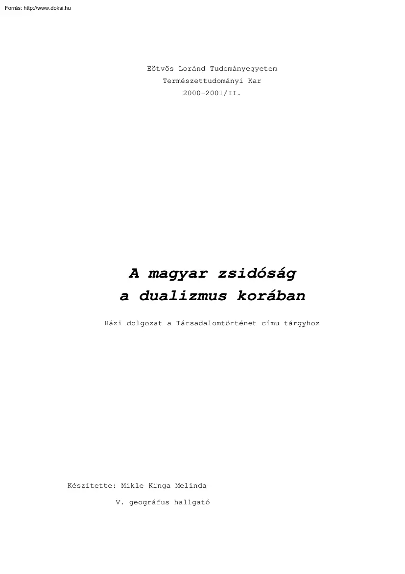 A magyar zsidóság a dualizmus korában