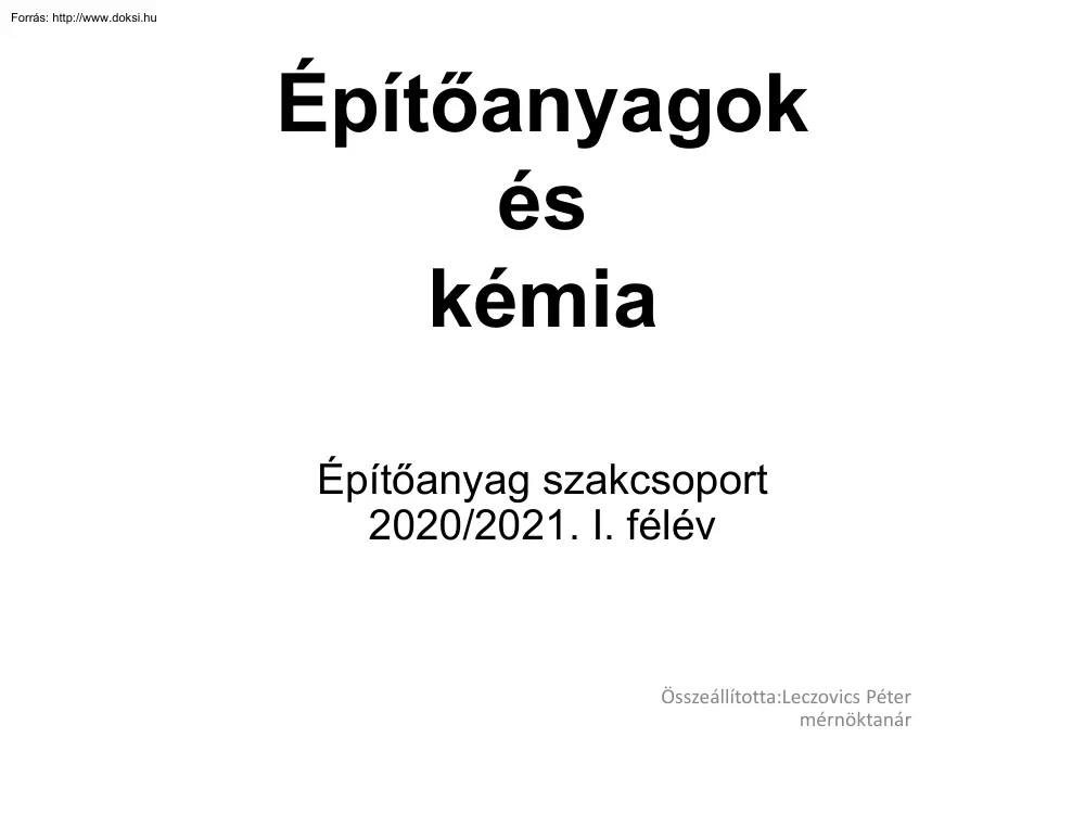 Leczovics Péter - Építőanyagok és kémia