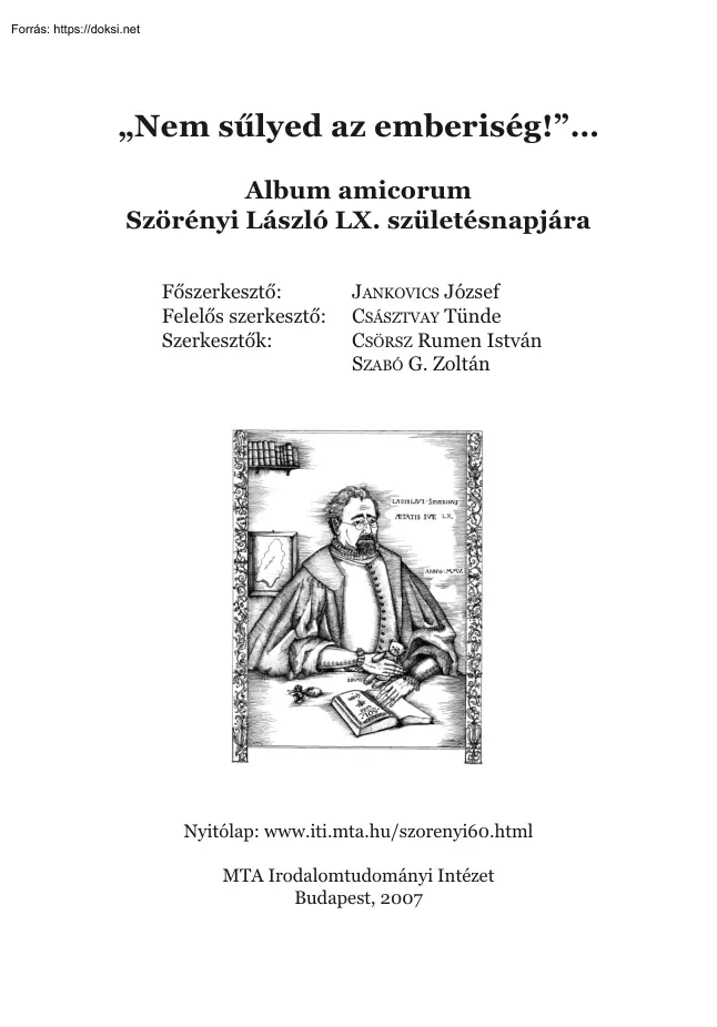 Jankovics József - Nem sűlyed az emberiség, Album amicorum