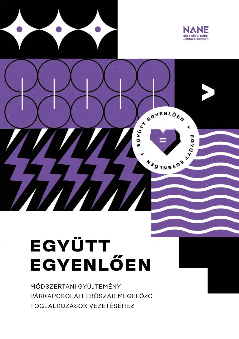 Együtt egyenlően, módszertani gyűjtemény párkapcsolati erőszak megelőző foglalkozások