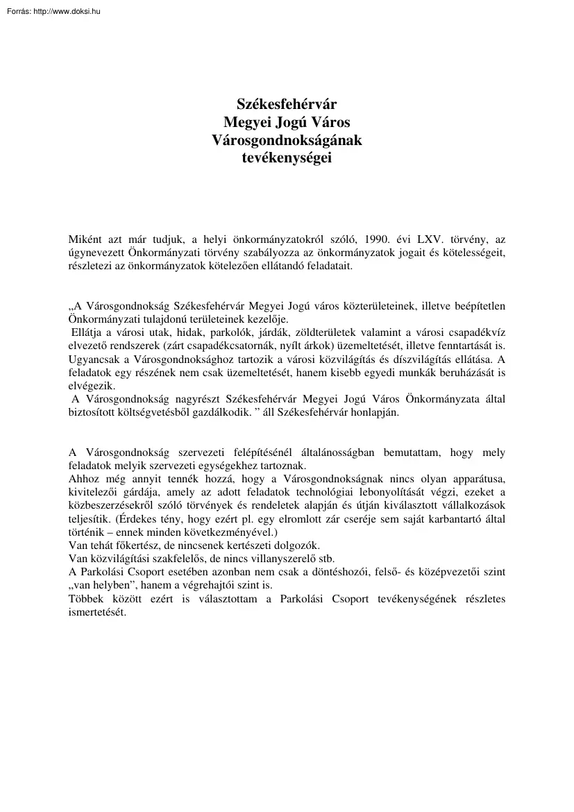 Vojtek Antal - Székesfehérvár városgondnokságának tevékenységei