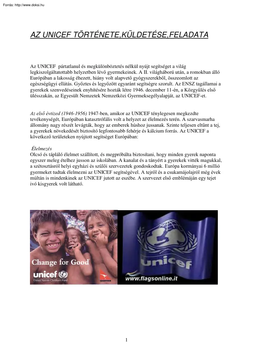 Presits Melinda - UNICEF története, küldetése