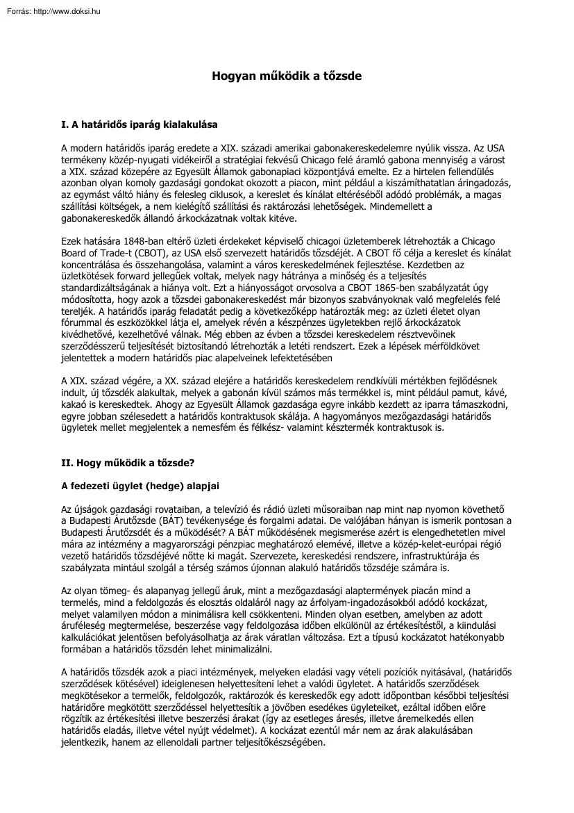 PSZF Hogyan működik a tőzsde?