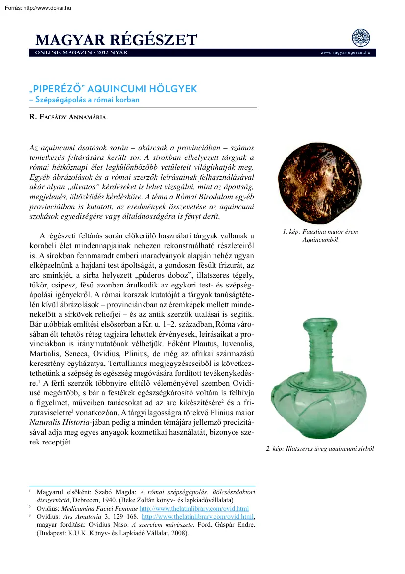 R. Facsády Annamária - Piperéző aquincumi hölgyek