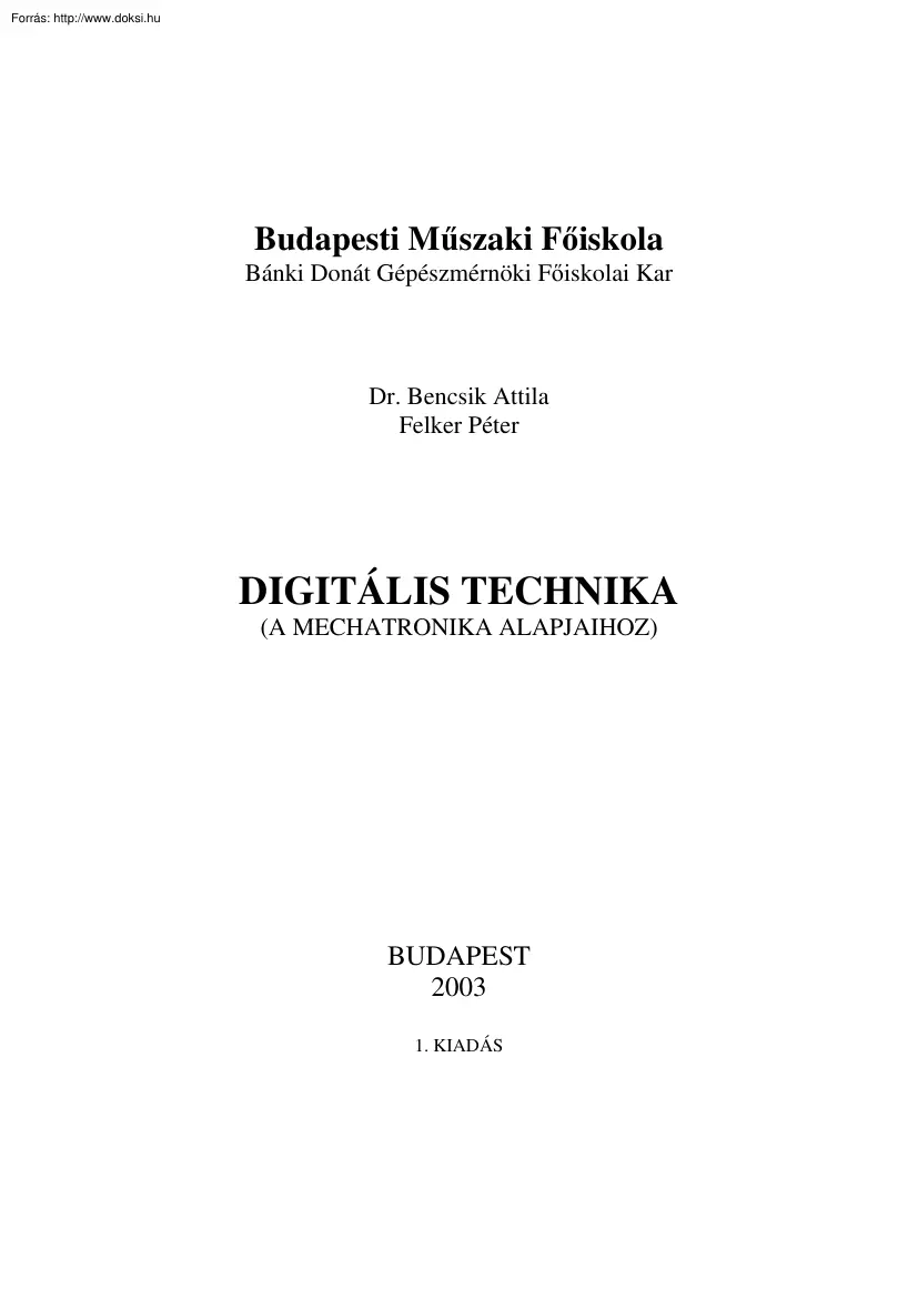Bencsik-Felker - Digitális Technika