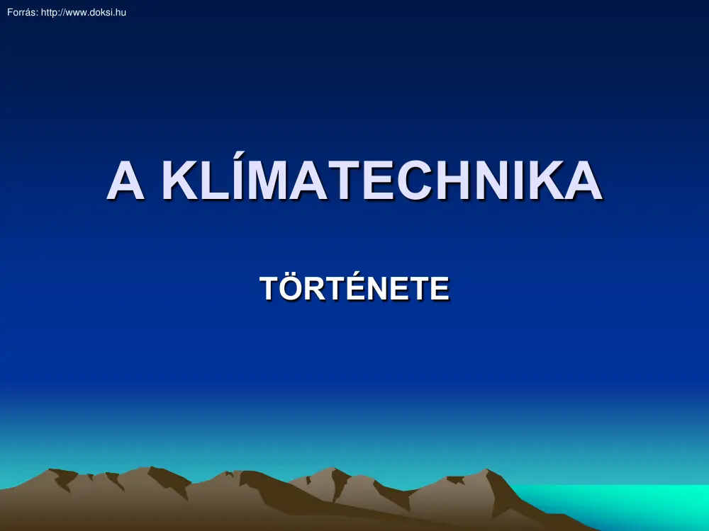 A klímatechnika története