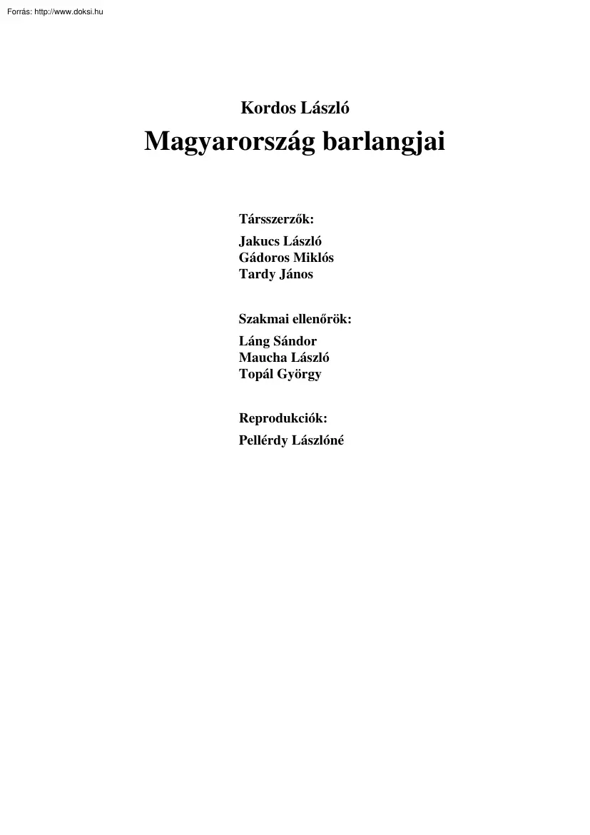 Kordos László - Magyarország barlangjai