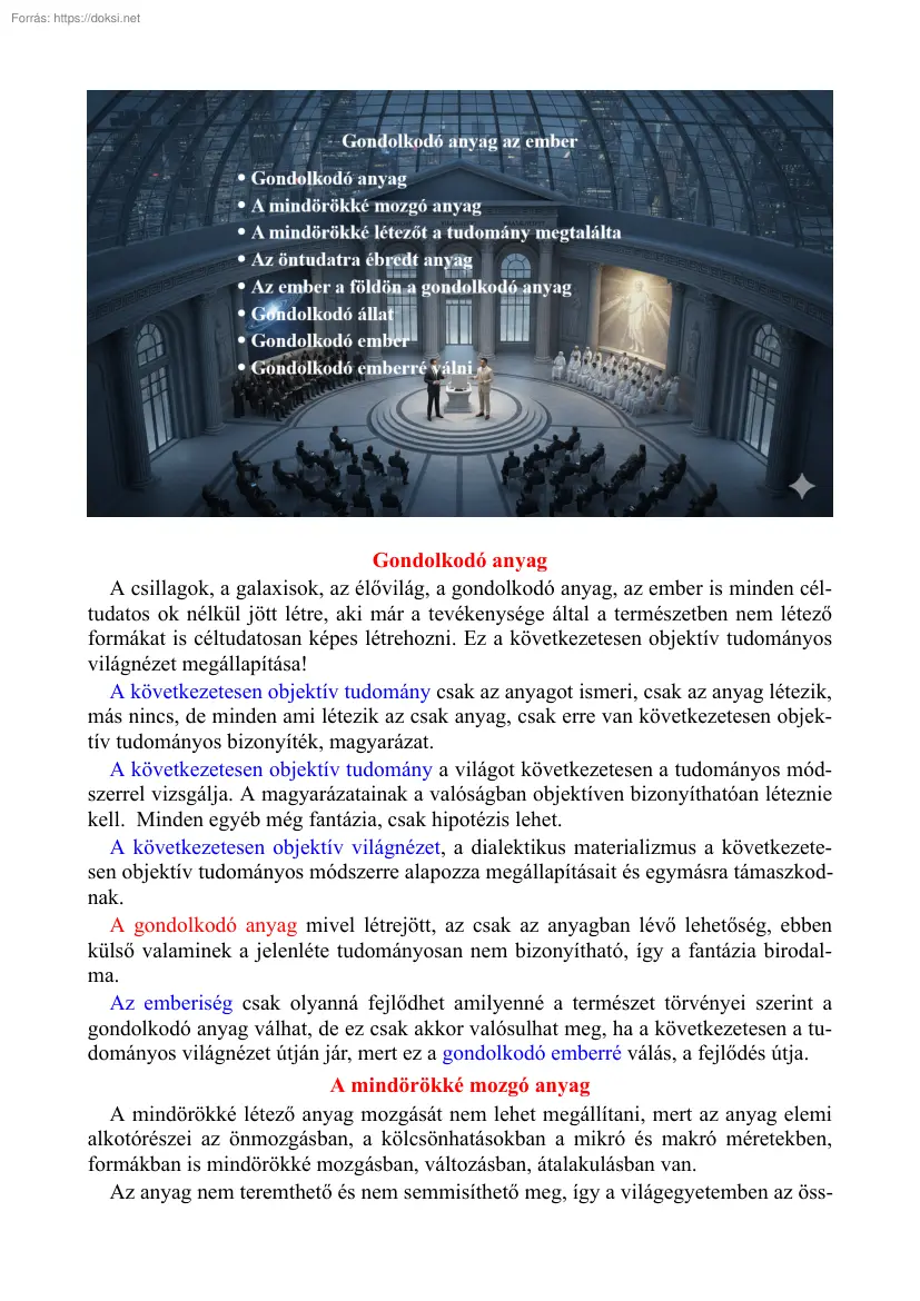 Salánki László - Gondolkodó anyag az ember