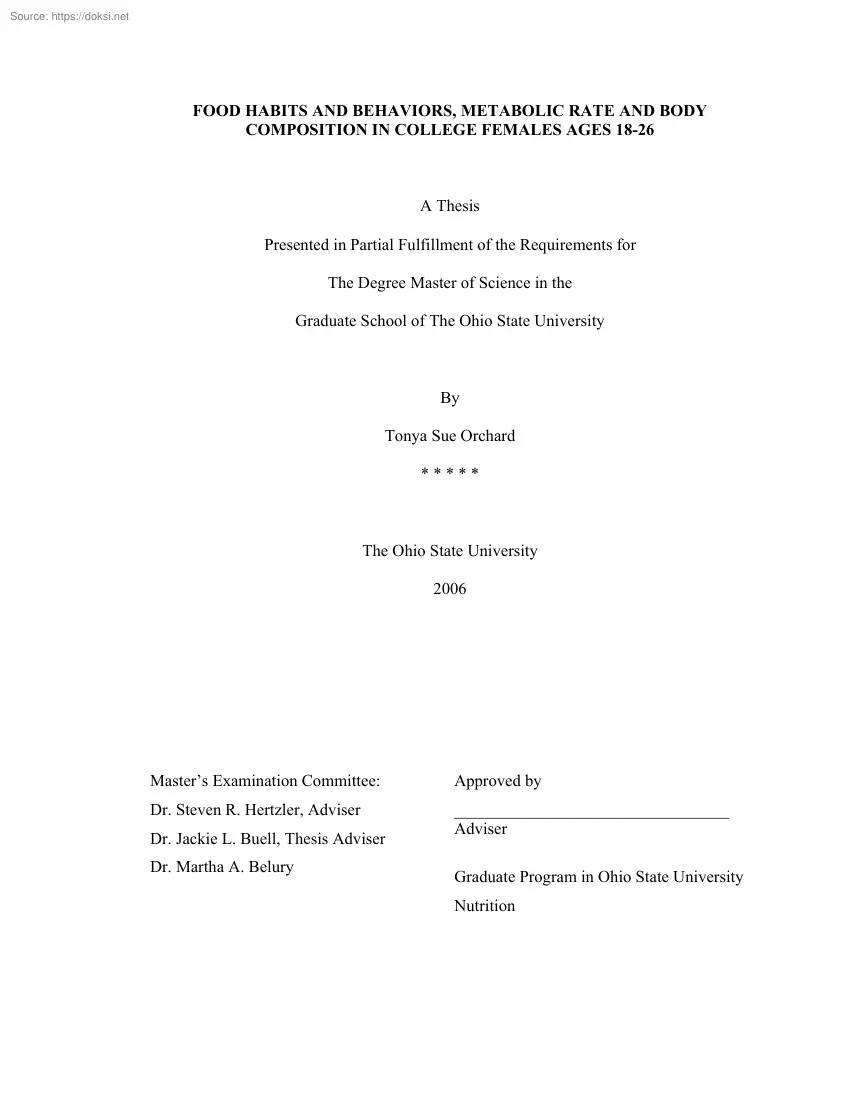 Tonya Sue Orchard - Food habits and behaviors, metabolic rate and body composition in college