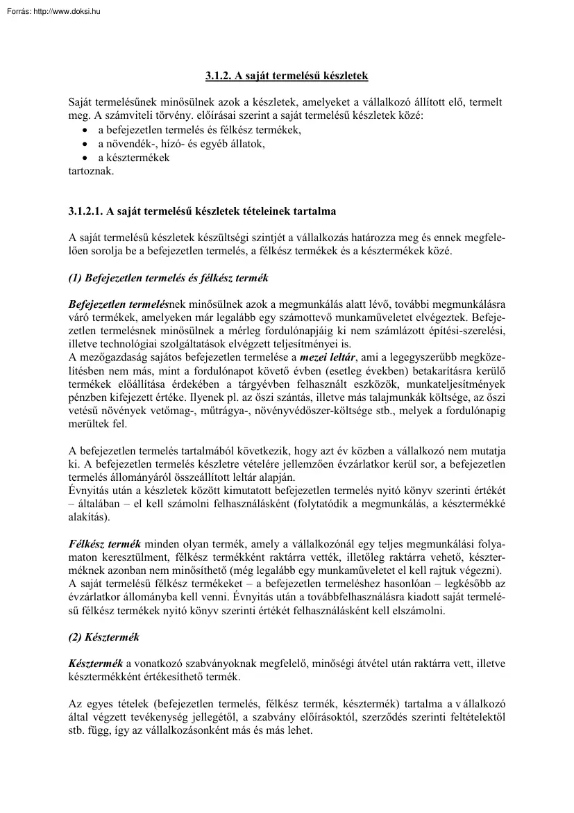 A saját termelésű készletek