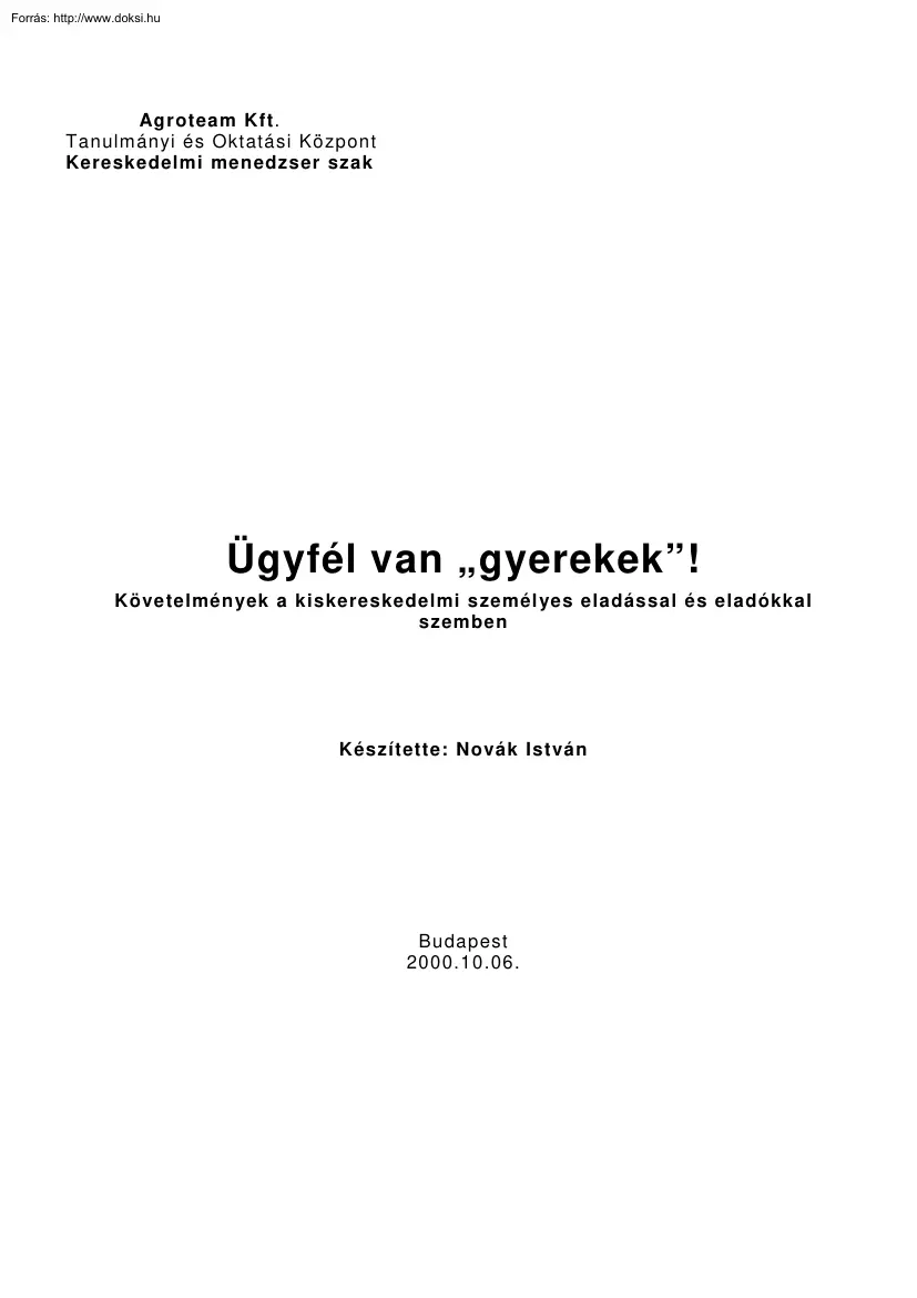 Novák István - Követelmények a kiskereskedelmi személyes eladással és eladókkal szemben