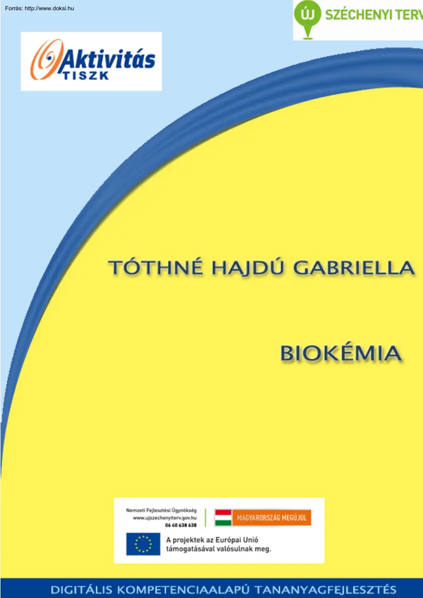 Tóthné Hajdú Gabriella - Biokémia