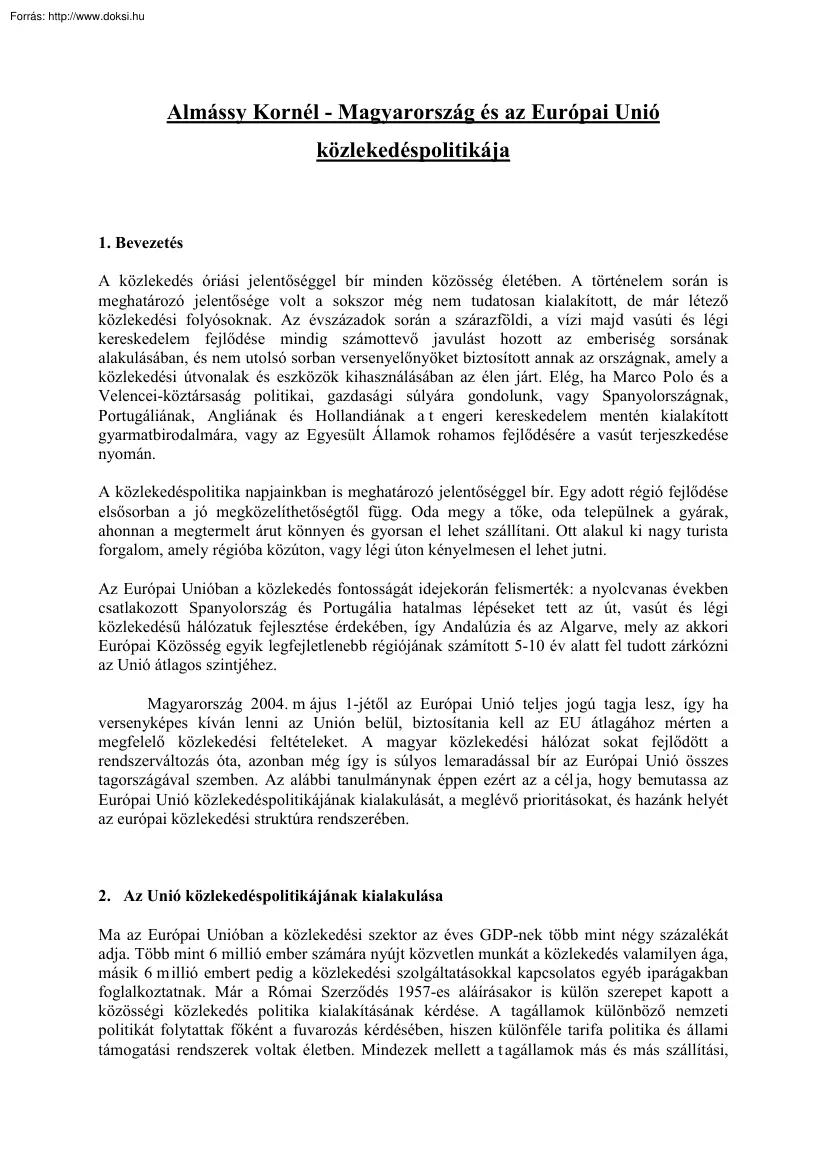 Almássy Kornél - Magyarország és az Európai Unió közlekedéspolitikája