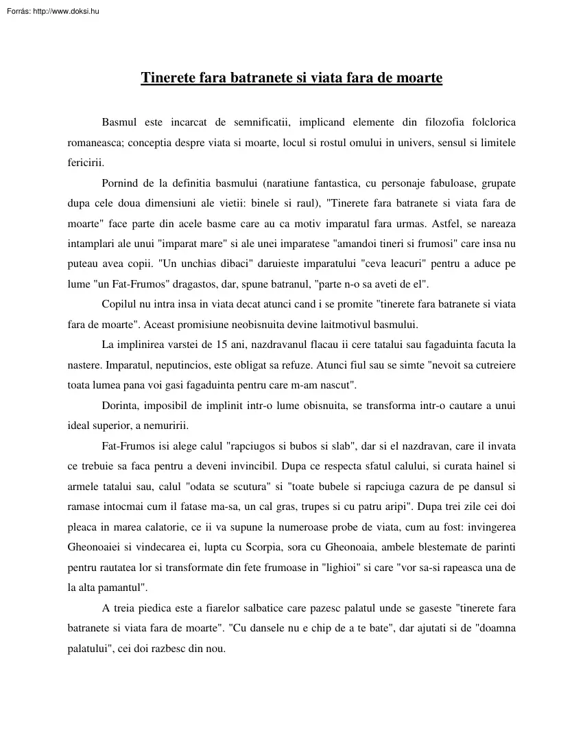 Tinerete fara batranete si viata fara de moarte