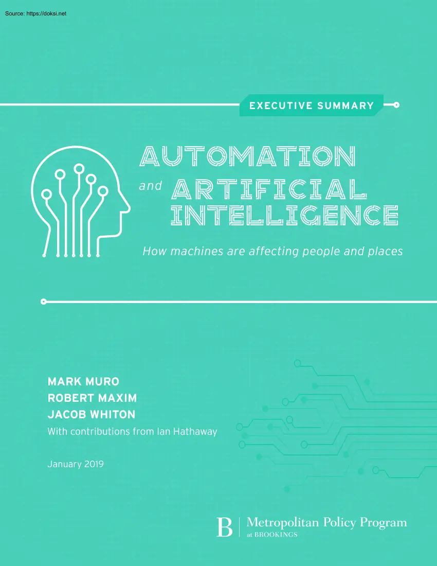 Automation and Artificial Intelligence, How Machines are Affecting People and Places