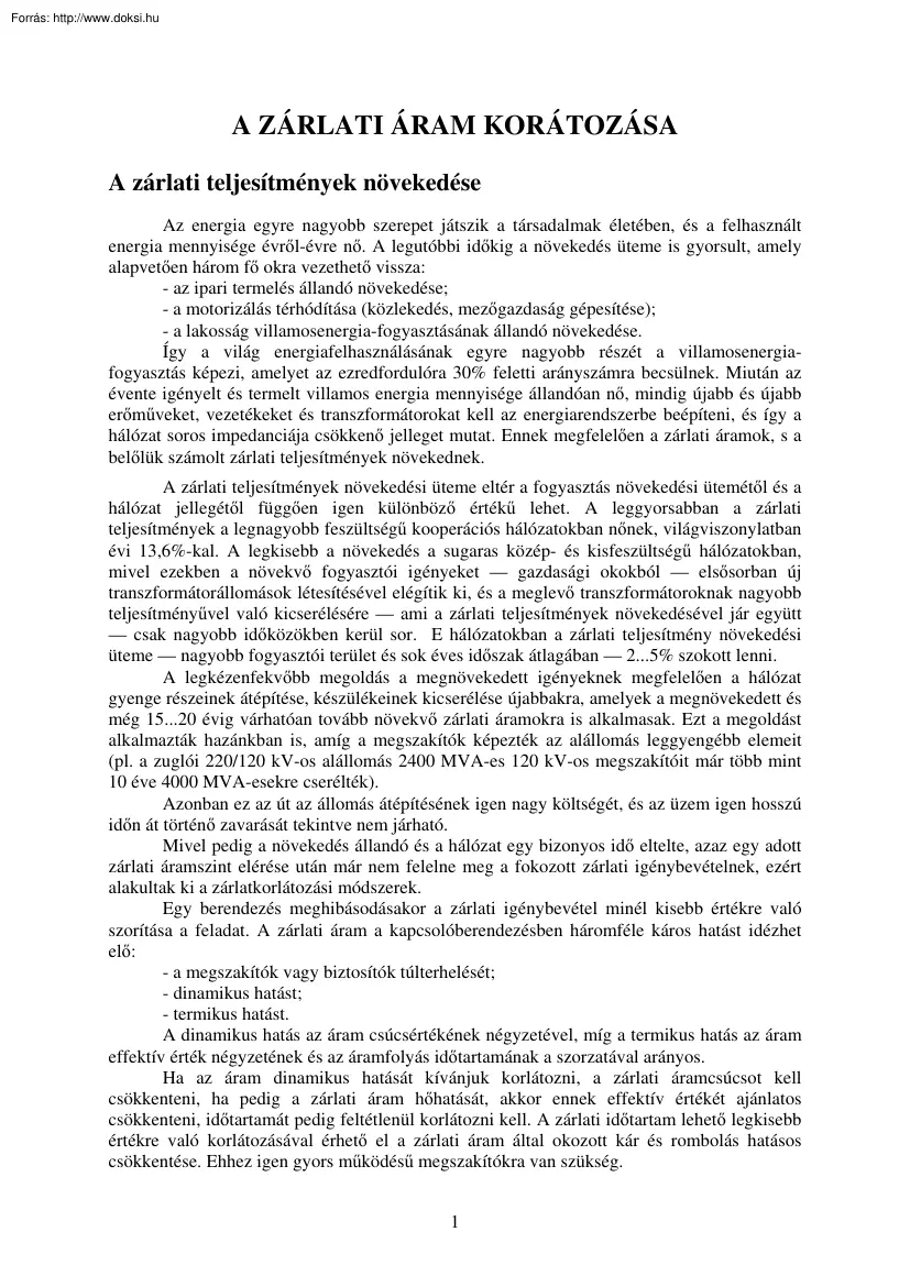 A zárlati áram korlátozása