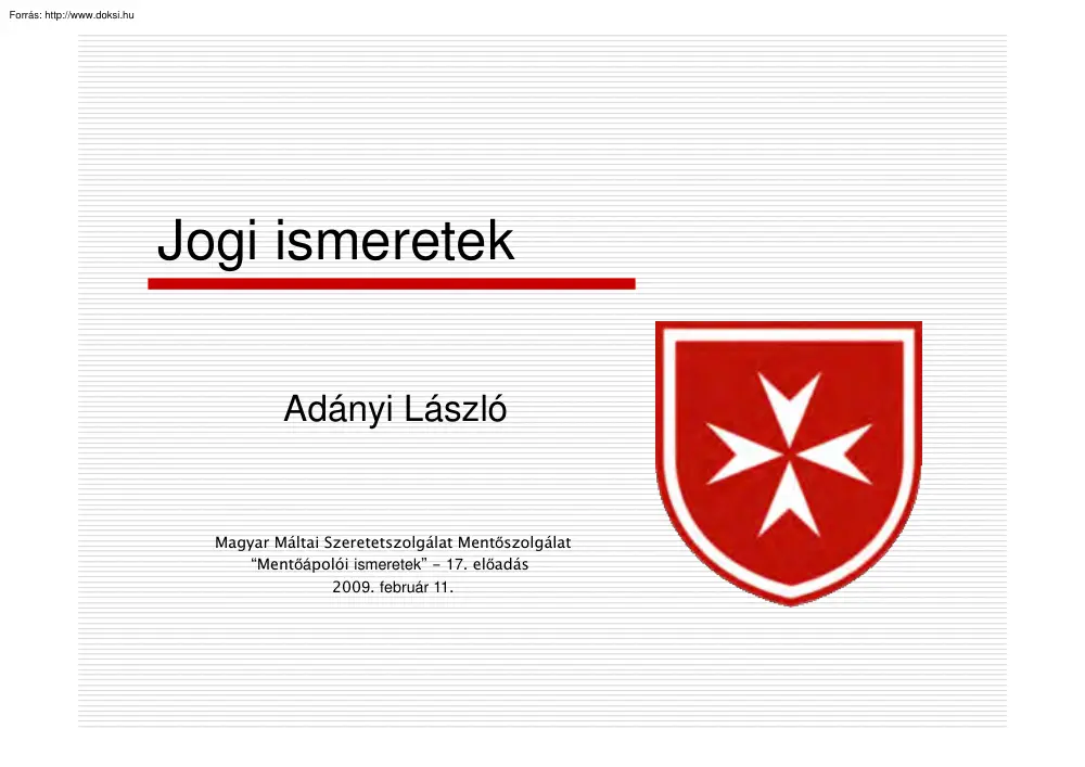 Adonyi László - Az egészségügyi tevékenység végzésének jogi szabályai